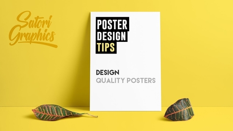 Thumbnail for entry How To Design A Quality Poster | Poster Designing Tips