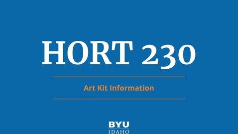 Thumbnail for HORT 230 - Art Kit Information