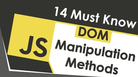 Thumbnail for Learn DOM Manipulation In 18 Minutes