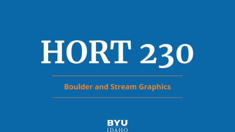 Thumbnail for HORT 230: Boulder and Stream Graphics
