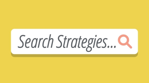 Thumbnail for Basic Search Strategies