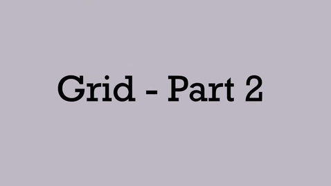 Thumbnail for Grid Layout - Part 2