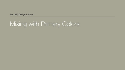 Thumbnail for art107 ColorMixing-Primaries