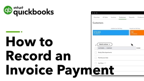 Thumbnail for entry Record an Invoice Payment (using undeposited funds) in QuickBooks Online