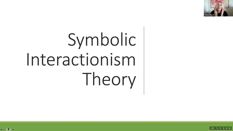 Thumbnail for Symbolic Interactionism Theory (Tamara Passey &amp; Erin Davis)