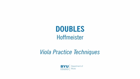 Thumbnail for entry Viola Practice Techniques - _Doubles -_Hoffmeister