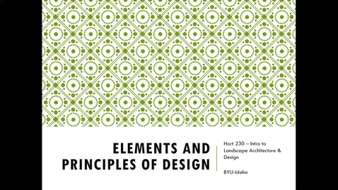 Thumbnail for Hort 230: Elements and Principles of Design