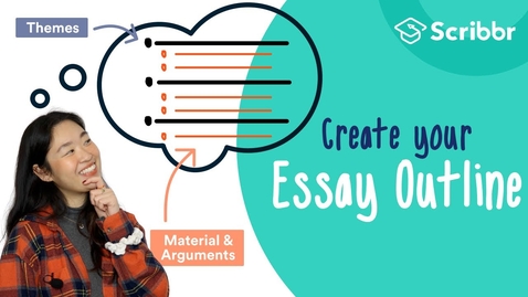 Thumbnail for How to Create a Clearly Structured Essay Outline | Scribbr 🎓