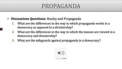 Thumbnail for 13 Week 2  Huxley and Propaganda