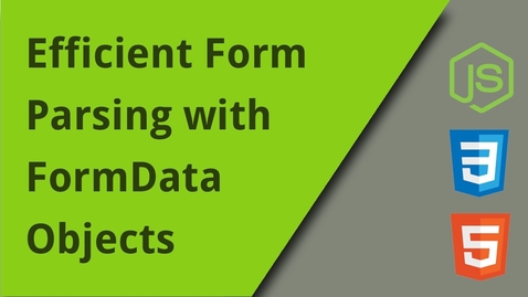 Thumbnail for Using FormData Objects Effectively