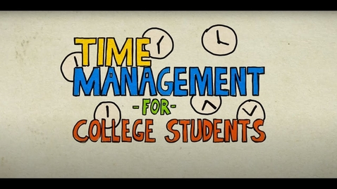 Thumbnail for Time Management for College Students