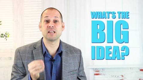 Thumbnail for What's The Big Idea?