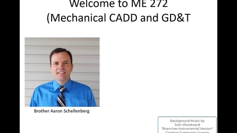 Thumbnail for ME 272 Welcome Video