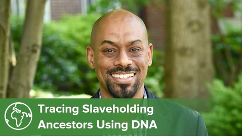 Thumbnail for entry Helping African Americans Trace Slaveholding Ancestors Using DNA