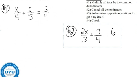 Thumbnail for MATH 100A 5-5 Linear Equations with Fractions