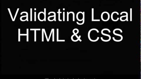 Thumbnail for Validate local HTML and CSS files