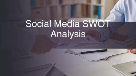 Thumbnail for Week 10: Weekly Writing SWOT Analysis