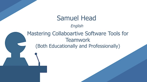 Thumbnail for entry Mastering Collaborative Software Tools for Teamwork (Both Educationally &amp; Professionally) by Samuel Head