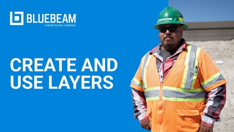 Thumbnail for Bluebeam Revu | How to Create and Use Layers