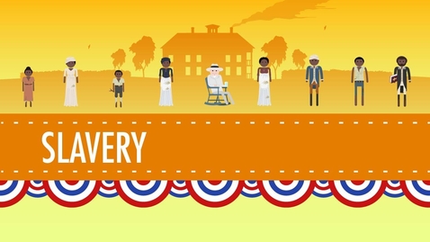 Thumbnail for Slavery - Crash Course US History #13