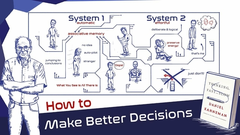 Thumbnail for entry System 1 &amp; System 2: Why Do We Make Irrational Decisions (Cognitive Biases In A Nutshell)