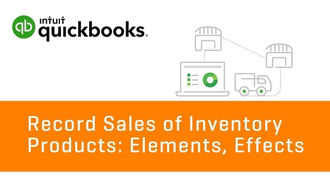 Thumbnail for entry Record Sales of Inventory Products in QuickBooks Online (Tutorial)