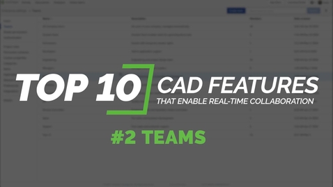 Thumbnail for #2 Using Teams in Onshape | Top 10 CAD Features That Enable Real-Time Collaboration