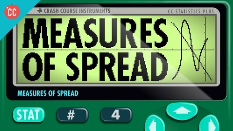 Thumbnail for Measures of Spread: Crash Course Statistics #4