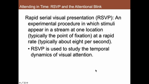 Thumbnail for entry RSVP and the Attentional Blink