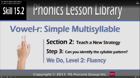 Thumbnail for PLL_Skill 15.2_Section 2_Step 3_We Do 2 - PLL Skill 15.0 - Phonics Lesson Library Multisyllable Skills