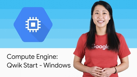 Thumbnail for Launch a Windows Server Instance, GCP Essentials - Qwiklabs Preview