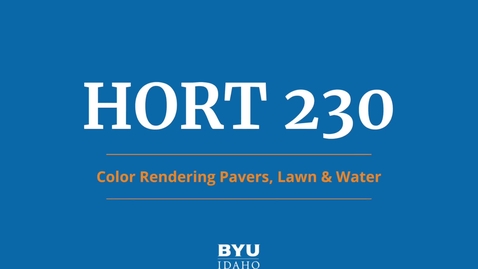 Thumbnail for HORT 230: Color Rendering Pavers, Lawn &amp; Water