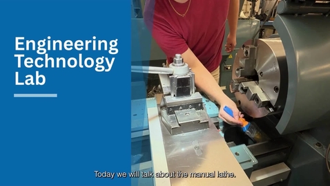 Thumbnail for Safety Video - Manual Lathe