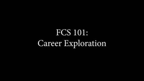 Thumbnail for FCS101-CareerExploration