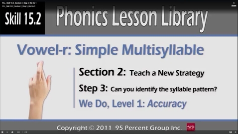 Thumbnail for PLL_Skill 15.2_Section 2_Step 3_We Do 1 - PLL Skill 15.0 - Phonics Lesson Library Multisyllable Skills
