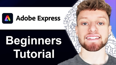 Thumbnail for Adobe Express Tutorial For Beginners (Step By Step)
