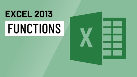 Thumbnail for Excel 2013: Functions