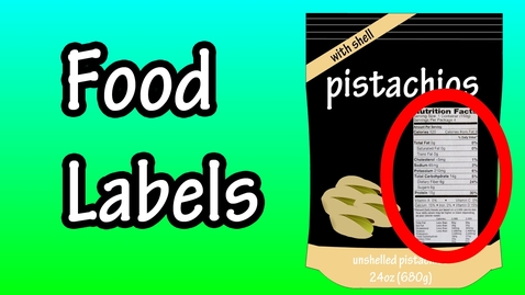 Thumbnail for Food Labels - Nutrition Labels - How To Read Food Labels Nutrition Facts