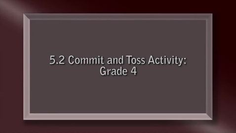 Thumbnail for Commit and Toss Activity Grade 4