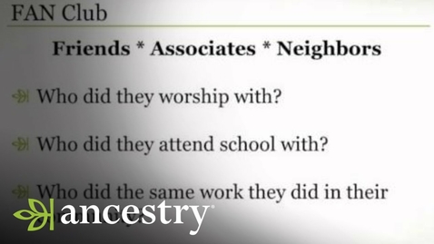 Thumbnail for FAN Club Research to Build Your Family Tree | Ancestry