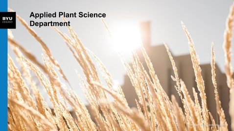Thumbnail for Applied Plant Science Department Introduction