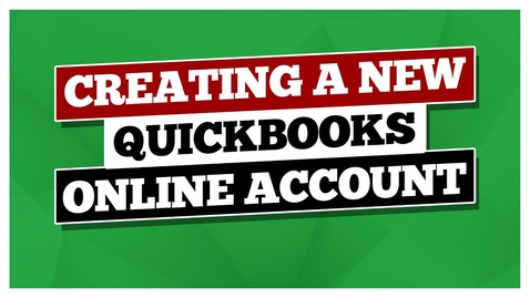 Thumbnail for Creating A New QuickBooks Online Account