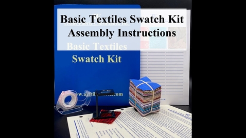Thumbnail for Basic Textiles Swatch Kit Assembly Instructions 2022 edition