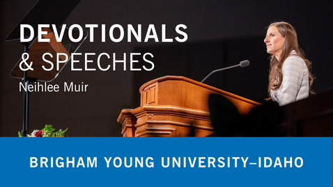 Thumbnail for Sister Neihlee Muir - “I Will Prepare the Way Before You”