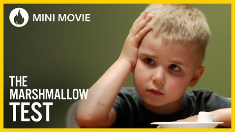 Thumbnail for The Marshmallow Test | Igniter Media | Church Video
