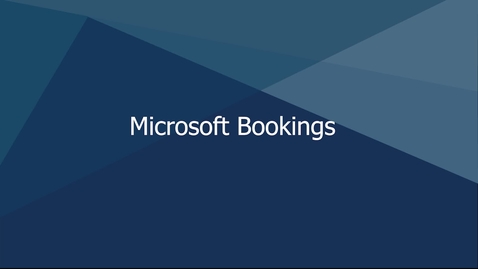 Thumbnail for entry Microsoft Bookings