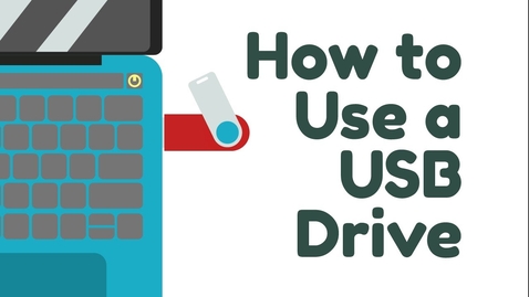 Thumbnail for How to Use a USB Drive