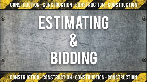 Thumbnail for Construction Estimating and Bidding Training