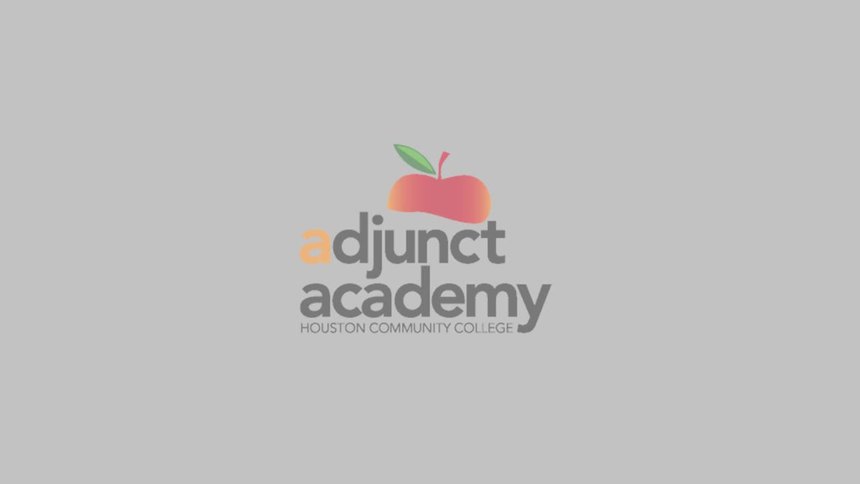 Hcc Adjunct Academy Houston Community College Hcc