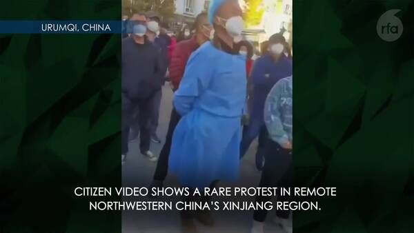 Rare protest in China’s Xinjiang Region over harsh Covid lockdown